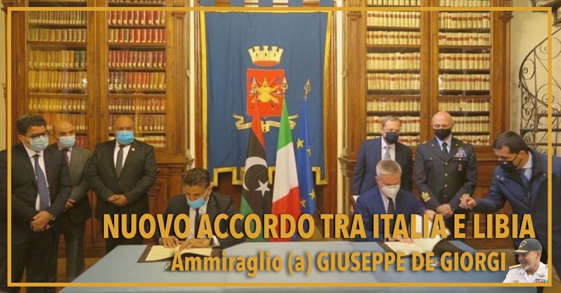 Ammiraglio Giuseppe De Giorgi - Nuovo accordo tra Italia e Libia